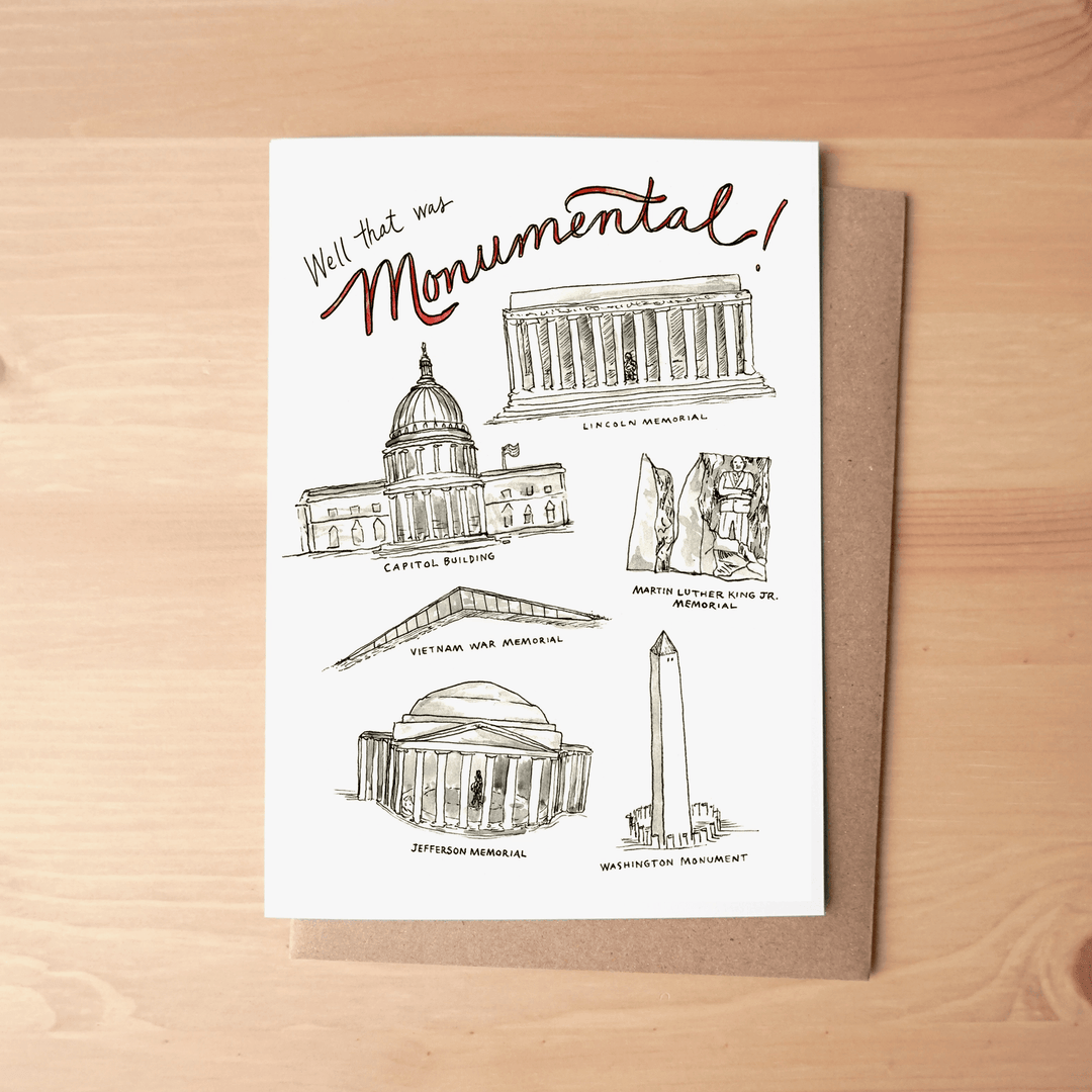 That Was Monumental! Washington, DC Greeting Card - Casey & Company